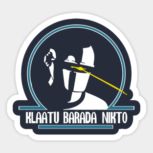 GORT - Klaatu Barada Nikto Sticker